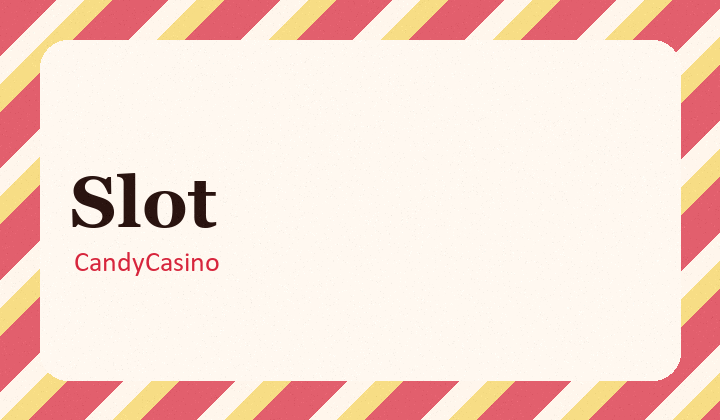CandyCasino slot vitrini